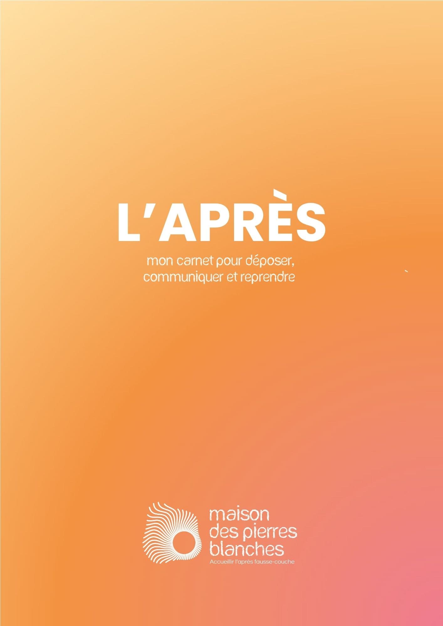 Couverture du livret L'après - fausse couche